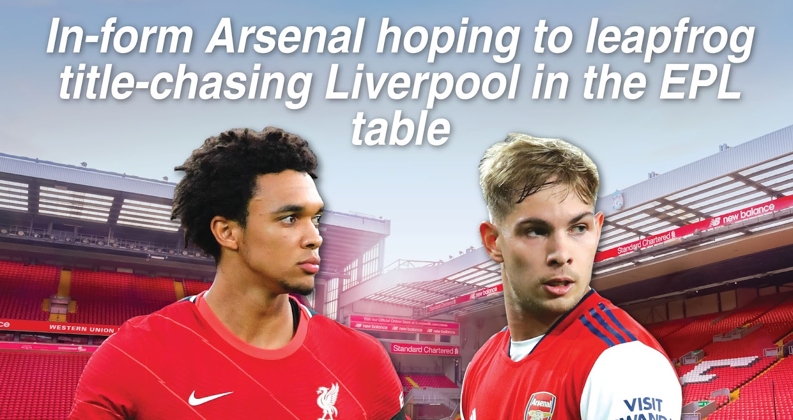 Trent Alexander-Arnold and Emile Smith Rowe