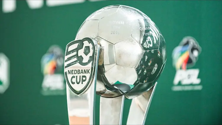 Nedbank Cup: Quarterfinal draw delivers blockbuster fixtures